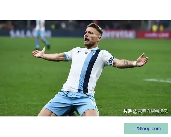 因莫比莱告别拉齐奥加盟贝西克塔斯开启新篇章 期待挑战土超荣耀